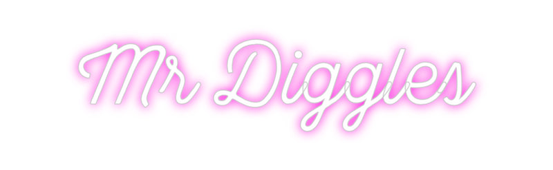 Custom Neon: Mr Diggles