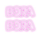 Custom Neon: Bora
Bora