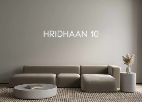 Custom Neon: Hridhaan 10