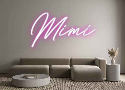 Custom Neon: Mimi