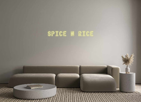 Custom Neon: Spice n rice