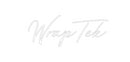 Custom Neon: WrapTek