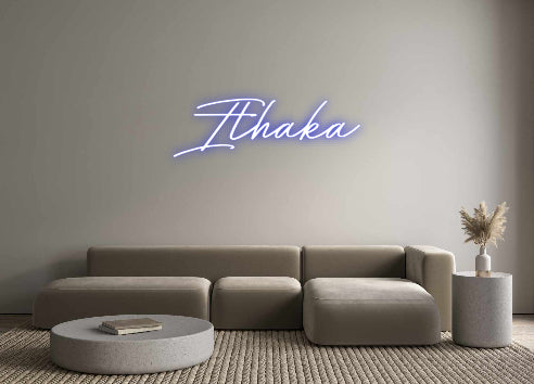 Custom Neon: Ithaka