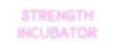 Custom Neon: Strength 
In...