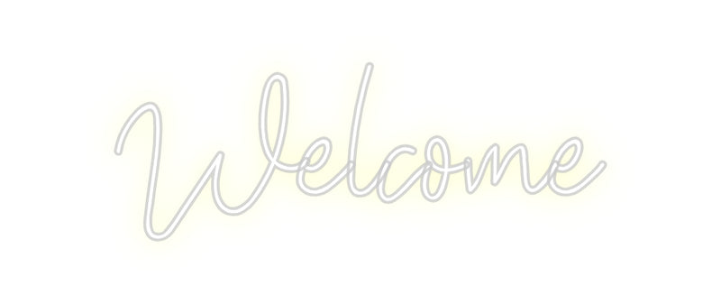 Custom Neon: Welcome