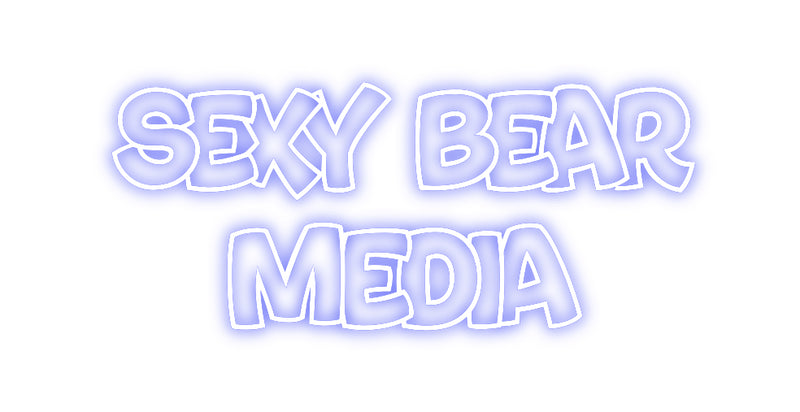 Custom Neon: Sexy Bear
Me...