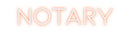 Custom Neon: NOTARY