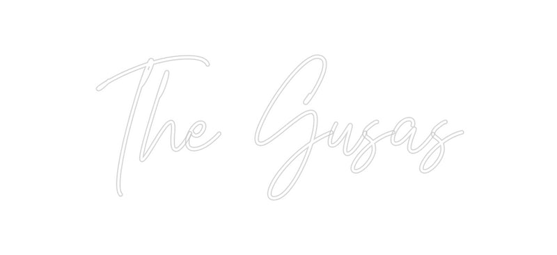 Custom Neon: The Gusas