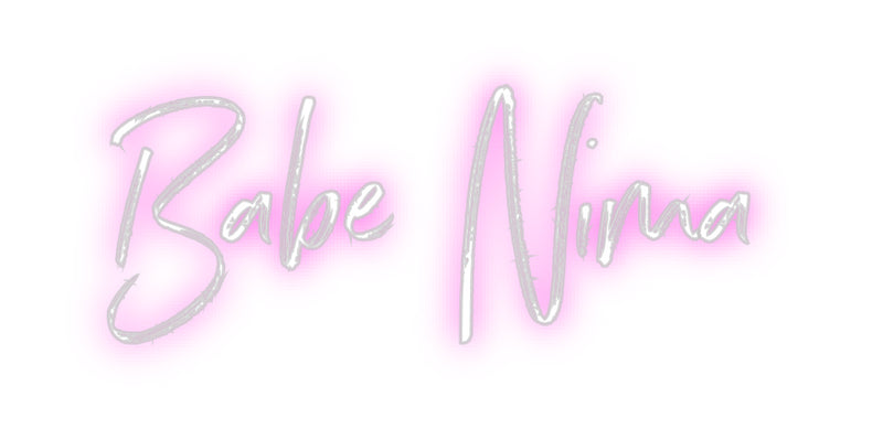 Custom Neon: Babe Nima