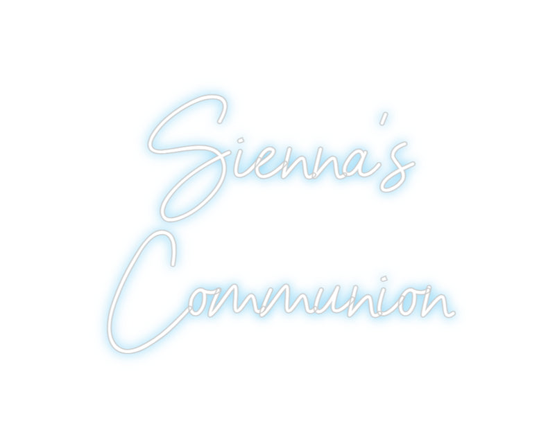 Custom Neon: Sienna's
Com...