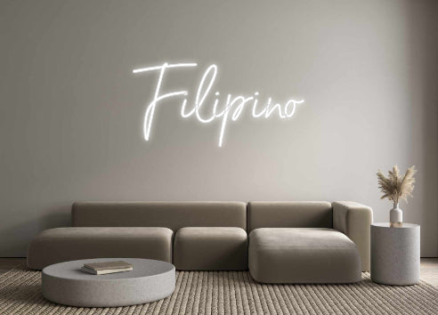 Custom Neon: Filipino