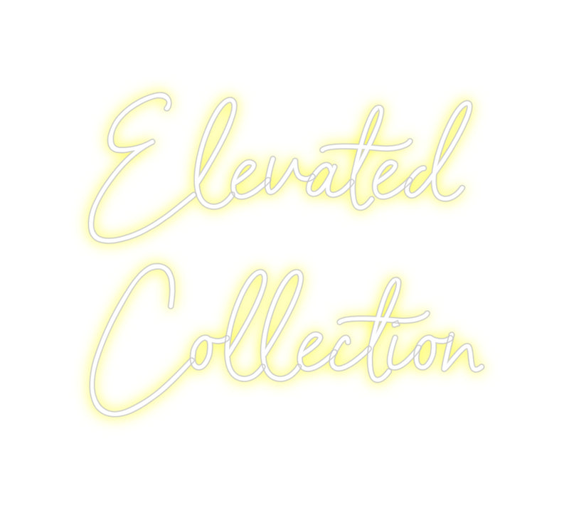 Custom Neon: Elevated
Col...