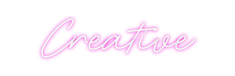 Custom Neon: Creative