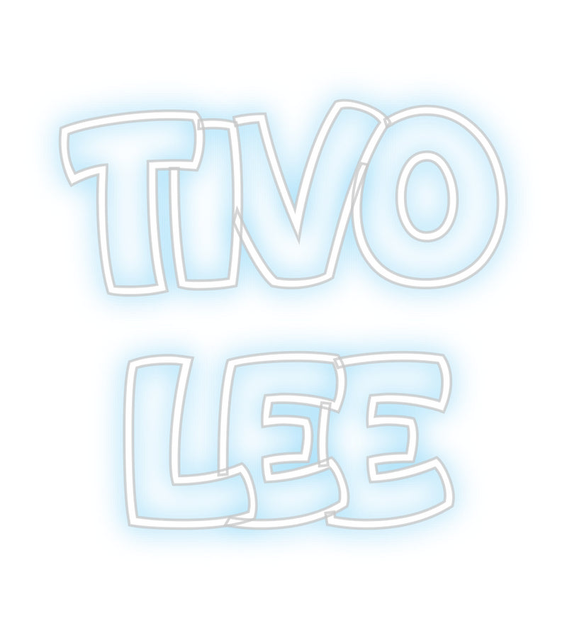 Custom Neon: Tivo
Lee