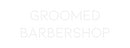 Custom Neon: GROOMED
Barb...