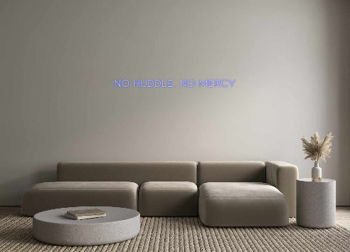Custom Neon: No huddle, no...