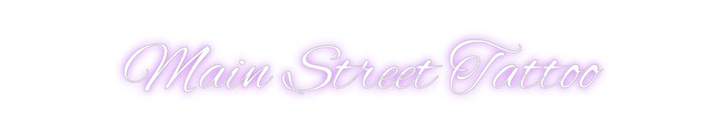 Custom Neon: Main Street T...