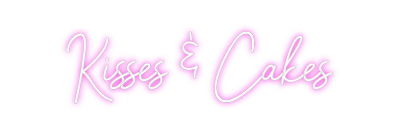 Custom Neon: Kisses & Cakes