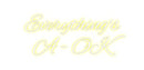 Custom Neon: Everything's ...