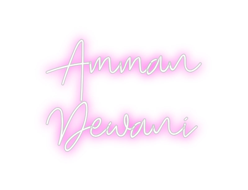 Custom Neon: Amman
Dewani