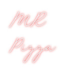 Custom Neon: MR  
Pizza