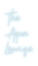 Custom Neon: The
     Aqu...