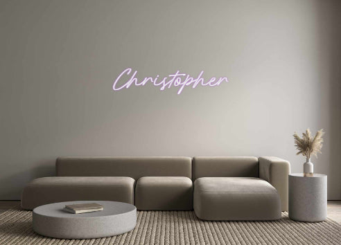 Custom Neon: Christopher