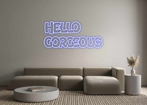 Custom Neon: Hello 
    G...