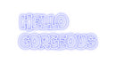 Custom Neon: Hello 
    G...