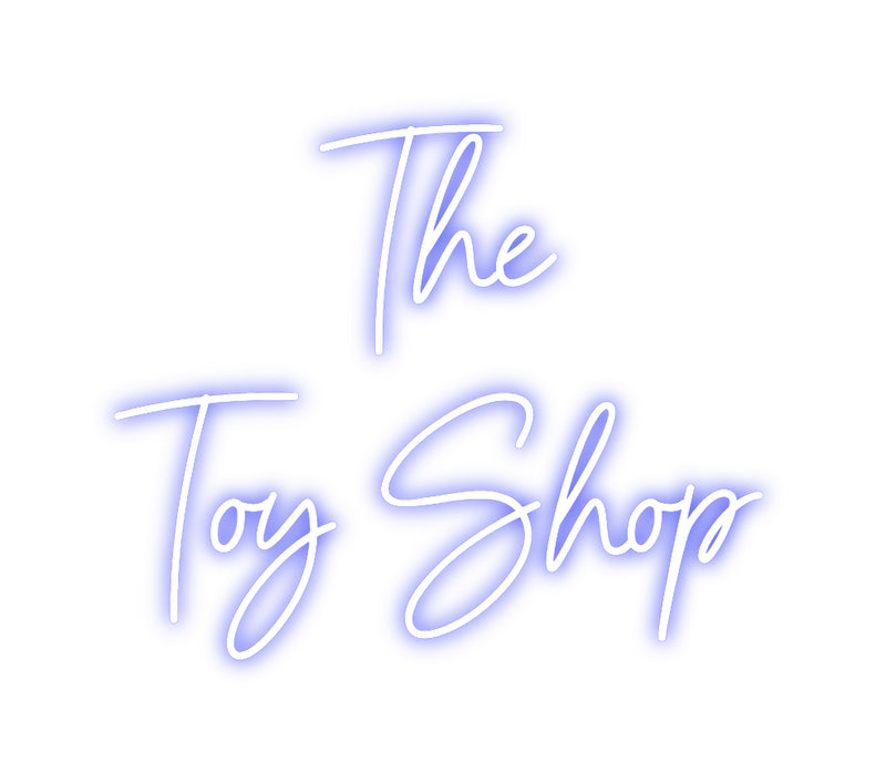 Custom Neon: The 
Toy Shop
