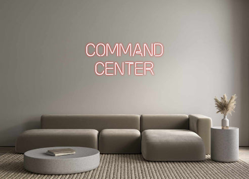 Custom Neon: Command 
Cen...