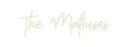 Custom Neon: The Mathises