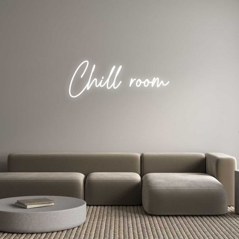 Custom Neon: Chill room