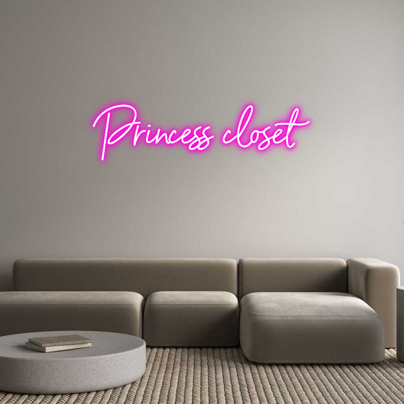 Custom Neon: Princess closet