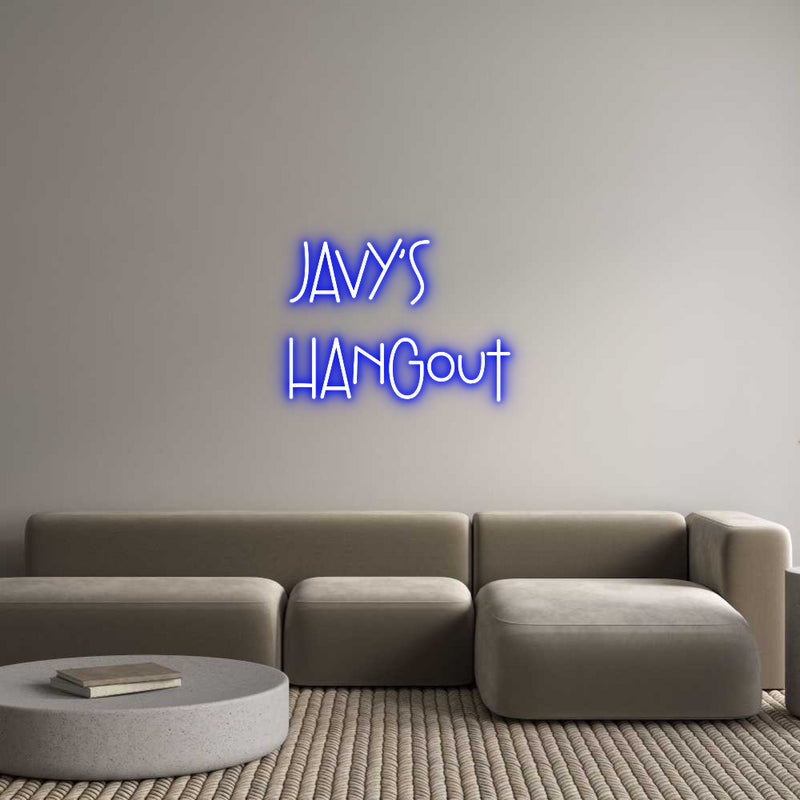 Custom Neon: Javy's 
Hang...