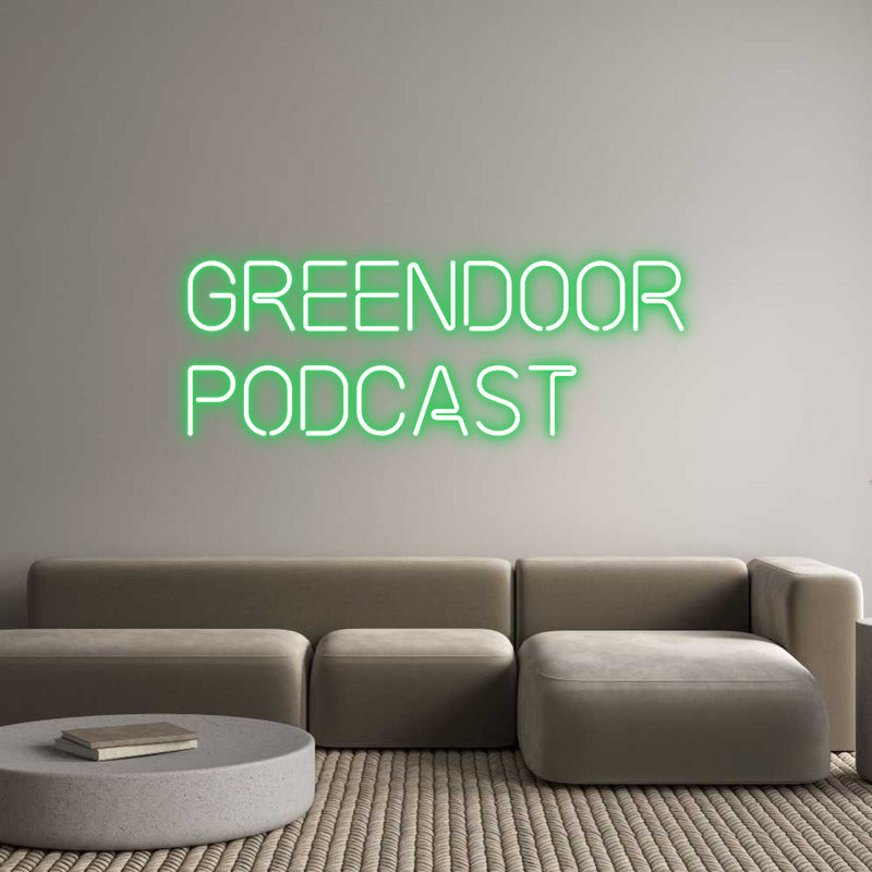 Custom Neon: Greendoor
Po...