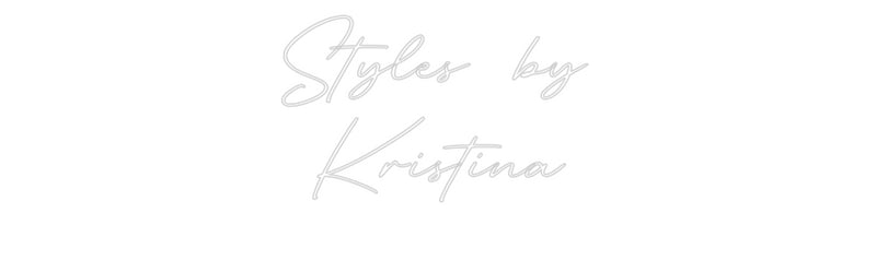 Custom Neon: Styles by
 K...