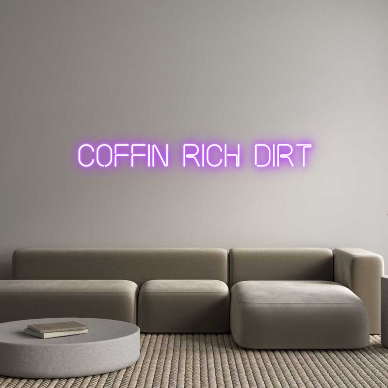 Custom Neon: COFFIN RICH D...