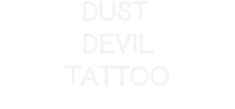 Custom Neon: Dust 
Devil
...