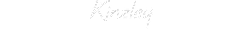 Custom Neon: Kinzley