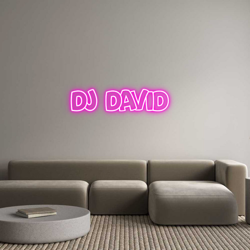 Custom Neon: DJ DAVID