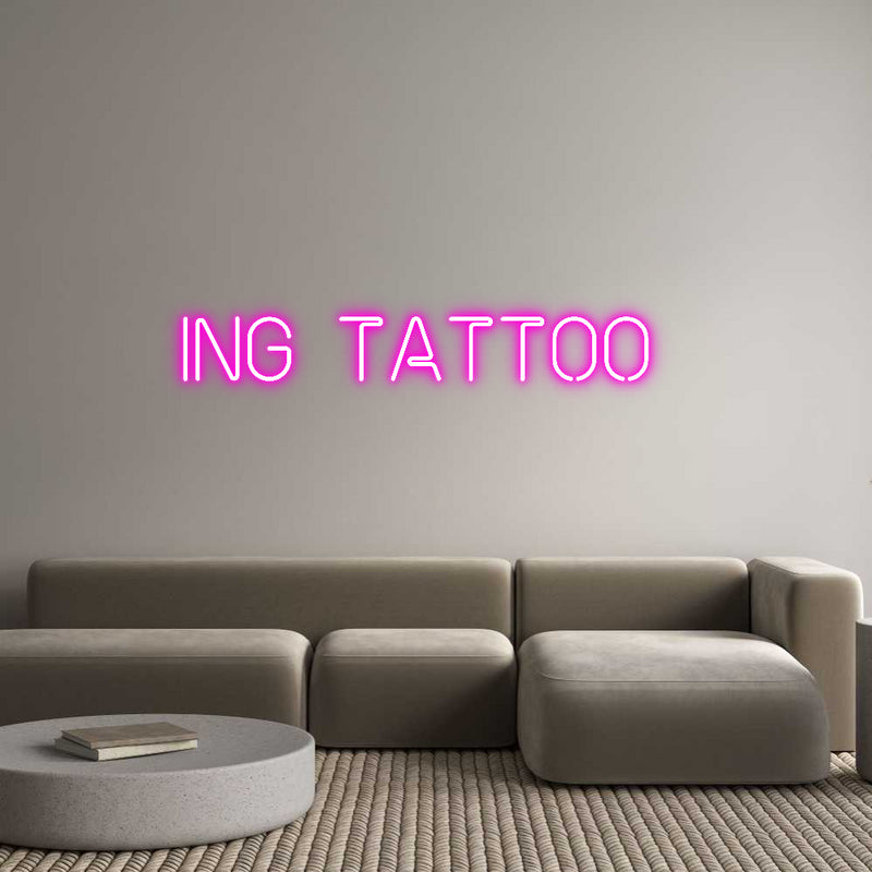 Custom Neon: Ing Tattoo