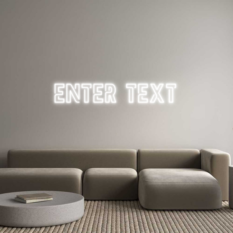 Custom Neon: Enter Text