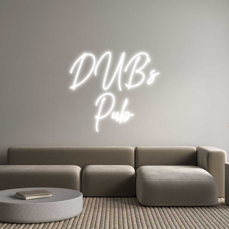 Custom Neon: DUB's
Pub