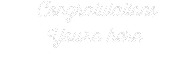 Custom Neon: Congratulatio...