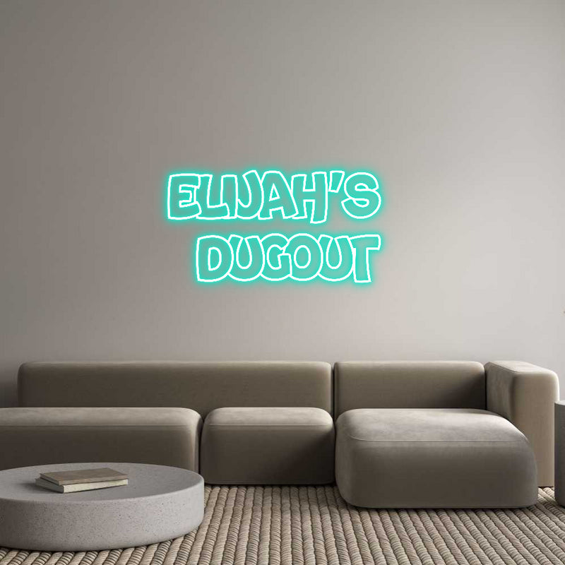 Custom Neon: ELIJAH’S 
DU...