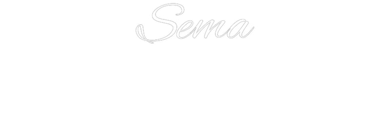 Custom Neon: Sema