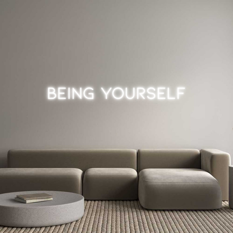 Custom Neon: Being Yourself