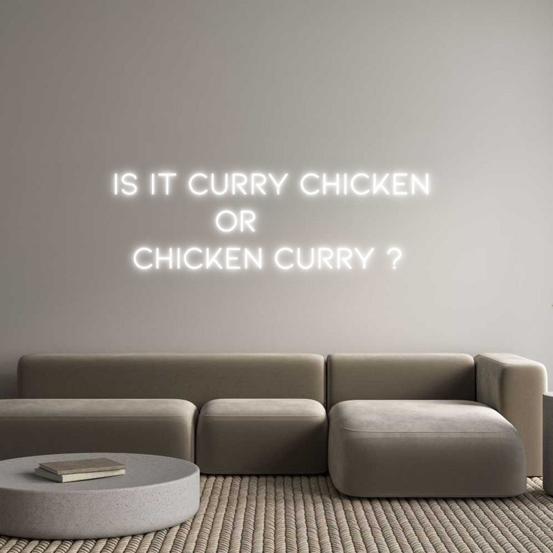 Custom Neon: Is it curry c...