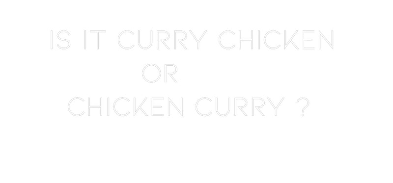 Custom Neon: Is it curry c...